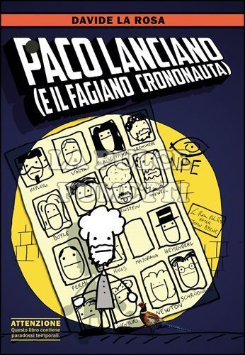 PACO LANCIANO (E IL FAGIANO CRONONAUTA)